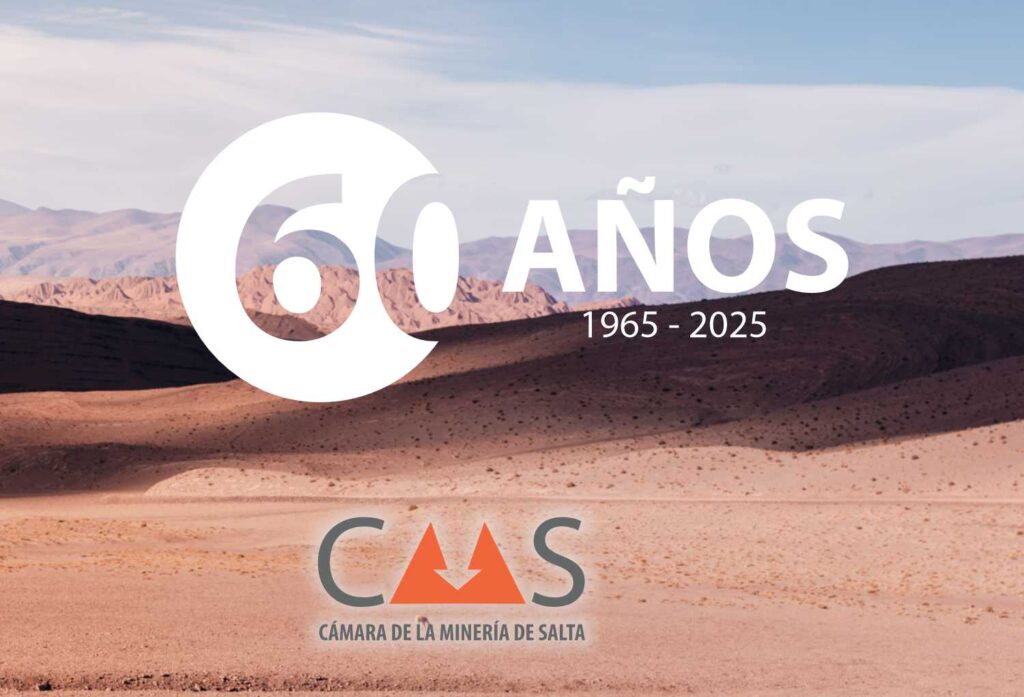 60 años promoviendo el desarrollo minero en Salta - Cámara de la ...